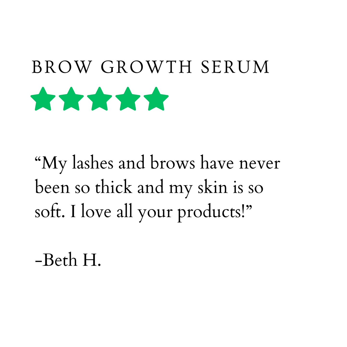 5 star review of brow growth serum